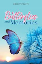 Butterflies and Memories