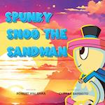 Spunky Snoo The Sandman