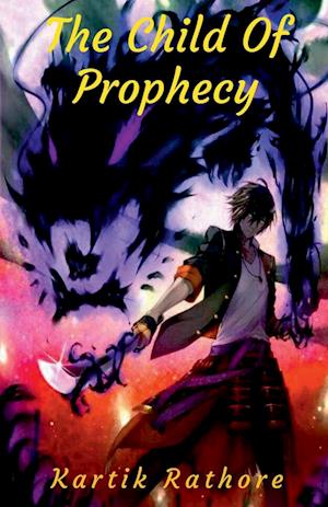 The Child Of Prophecy