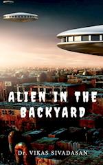 ALIEN IN THE BACKYARD 