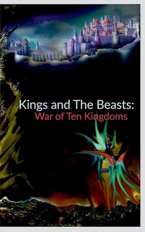 Kings and The Beasts