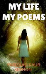 MY LIFE MY POEMS 