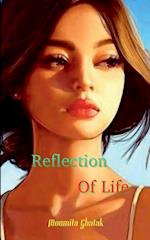 Reflection Of Life 