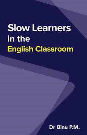 Slow Learners in the English Classroom
