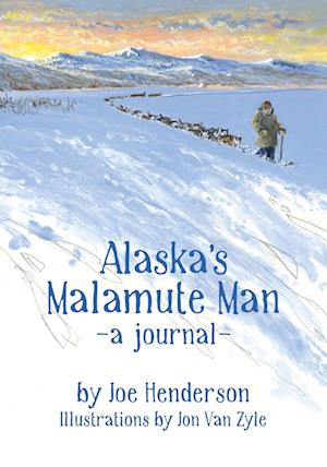 Alaska's Malamute Man