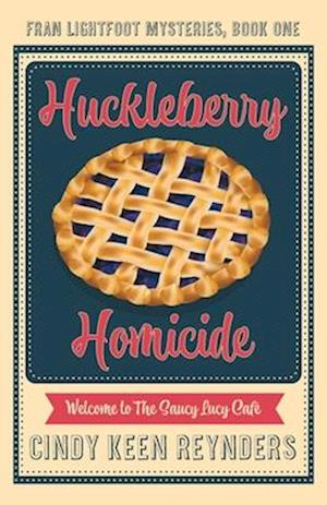 Huckleberry Homicide