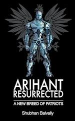 ARIHANT RESURRECTED