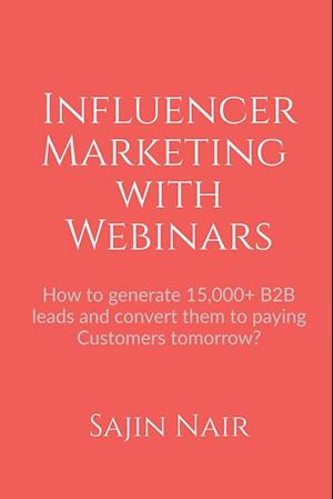 Influencer Marketing with Webinars