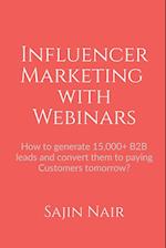 Influencer Marketing with Webinars