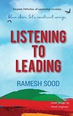 Listening to Leading: Simplest Definition of Leadership Unveiled.... 