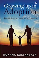 Growing up in Adoption: Stories from an Indian Perspective 