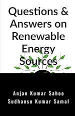 Questions & Answers on Renewable Energy Sources 