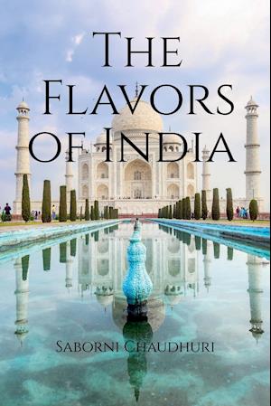 The Flavors of India