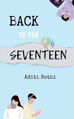 Back To The Seventeen...