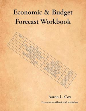 Economic and Budget Forecast Workbook