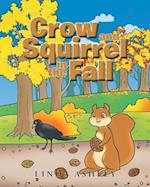 Crow and Squirrel in the Fall 