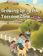 Growing Up in the Torrone Zone 