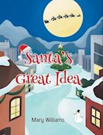 Santa's Great Idea 