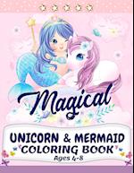 Unicorn and Mermaid Coloring Book