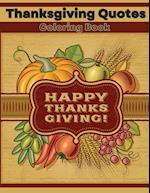 Thanksgiving Quotes Coloring Book