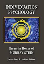 Individuation Psychology: Essays in Honor of Murray Stein 