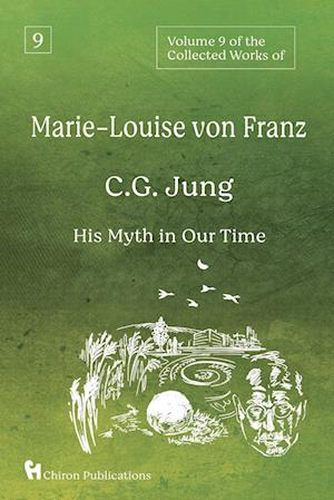 Volume 9 of the Collected Works of Marie-Louise von Franz