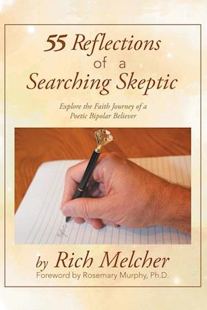 55 Reflections of a Searching Skeptic