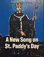 A New Song on St. Paddy's Day