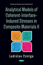 Analytical Models of Coherent-Interface-Induced Stresses in Composite Materials II