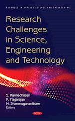 Research Challenges in Science, Engineering and Technology