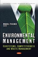 Environmental Management: Ecosystems, Competitiveness and Waste Management