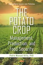 Potato Crop: Management, Production, and Food Security