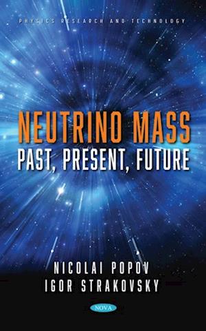 Neutrino Mass: Past, Present, Future