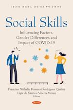 Social Skills: Influencing Factors, Gender Differences and Impact of COVID-19