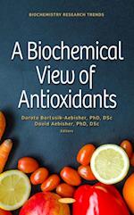 Biochemical View of Antioxidants