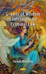 Gravity of Wisdom in International Law