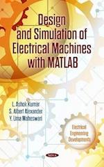 Design and Simulation of Electrical Machines with Matlab