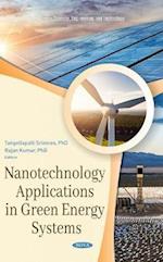 Nanotechnology Applications in Green Energy Systems