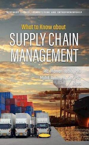 What to Know about Supply Chain Management