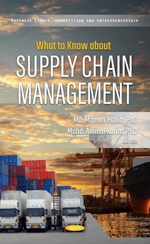 What to Know about Supply Chain Management