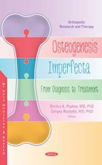 Osteogenesis Imperfecta: From Diagnosis to Treatment