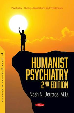 Humanist Psychiatry, 2nd Edition