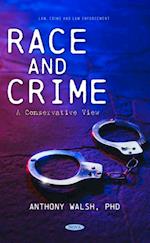 Race and Crime: A Conservative View