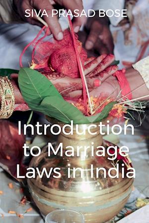 Introduction to Marriage Laws in India