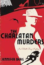 The Charlatan Murders: An Elliott Bay Mystery 