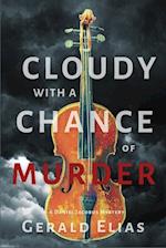 Cloudy with a Chance of Murder
