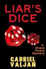 Liar's Dice : A Shane Cleary Mystery