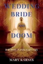 Wedding Bride and Doom: A Wedding Planner Mystery 