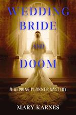 Wedding Bride and Doom