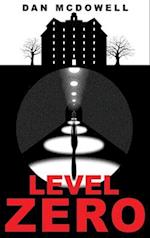Level Zero: A Nightmare in Riverton Novel 